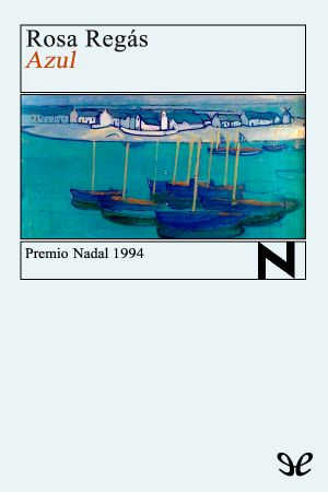 [Premio Nadal 1994] • Azul